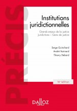 Institutions juridictionnelles. 16e éd.