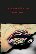 Le sel de nos bouches