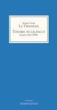 La Troisième - Théorie de lalangue