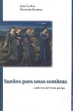 Sueños para unas sombras