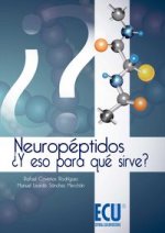 Neuropéptidos. ¿Y eso para qué sirve?