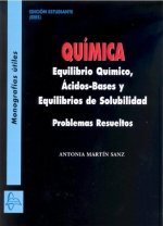 Química equilibro químico, ácidos-bases y equilibros de solubilidad