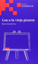 LOA A LA VIEJA PIZARRA