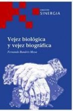 Vejez biológica y biográfica