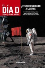 El d­a D nº 02 ­Los rusos llegan a la luna!