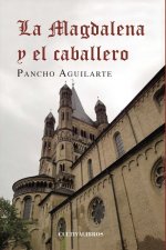 La magdalena y el caballero
