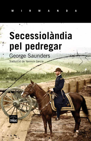 Secessiolàndia pel pedregar