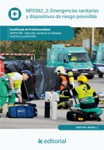 Emergencias sanitarias y dispositivos de riesgo previsible. sant0108 - atención sanitaria a múltiple