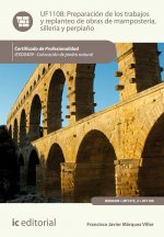 Preparación de los trabajos y replanteo de obras de mampostería, sillería y perpiaño. IEXD0409 - Col