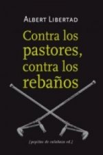 Contra los pastores, contra los rebaños