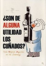 ¿Son de alguna utilidad los cuñados?