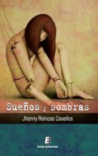Sueños y sombras