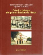 Institut Ramon Muntaner, Figueres 1839-2014