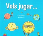 Vols jugar...