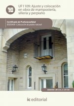 Ajuste y colocación en obra de mampostería, sillería y perpiaño. IEXD0409 - Colocación de piedra nat