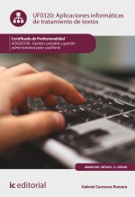 Aplicaciones informáticas de tratamiento de textos. adgd0108 - gestión contable y gestión administra