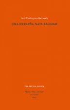 Una extraña naturalidad