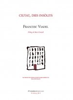 Ciutat, dies insòlits