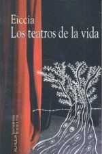 Los teatros de la vida y de los sueños-- conseguidos