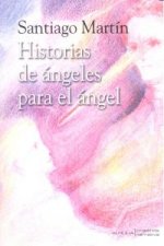 Historias de ángeles para el ángel