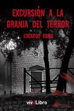 Excursión a la granja del terror