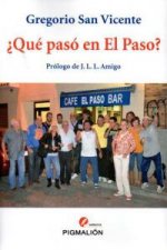 ¿Qué pasó en El Paso?