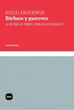 BARBARA Y GUERRERA