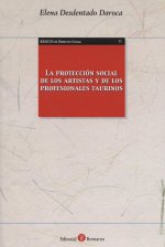 PROTECCIóN SOCIAL DE LOS ARTISTAS Y DE LOS PROFESIONALES TAURINOS, LA