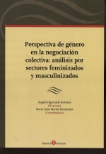 PERSPECTIVA DE GéNERO EN LA NEGOCIACIóN COLECTIVA