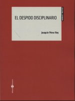 DESPIDO DISCIPLINARIO, EL