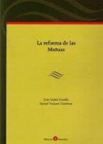 La reforma de las Mutuas
