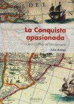 La conquista apasionada