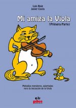 Mi amiga la viola Primera parte