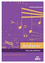 Andante guía del profesor enseñanzas profesionales primer curso