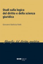Studi sulla logica del diritto e della scienza giuridica