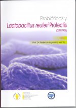Probióticos y lactobacillus reuteri protectis