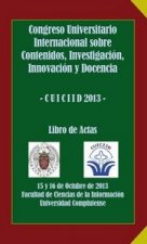 ACTAS DEL CONGRESO UNIVERSITARIO INTERNACIONAL SOBRE CONTENI