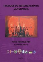 Trabajos de investigación de vanguardia