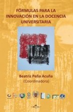 Fórmulas para la innovación en la docencia universitaria