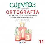 CUENTOS PARA APRENDER ORTOGRAFÍA ááááááááááááááááááááááááááááááááááááááááááááááááááááááááááááááááááá