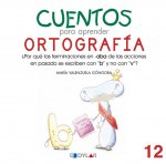 CUENTOS PARA APRENDER ORTOGRAFÍA ááááááááááááááááááááááááááááááááááááááááááááááááááááááááááááááááááá