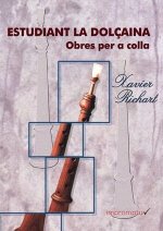 Obres per a colla vol.1 Estudiant la dolçaina