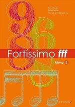 Fortíssimo fff Ritmo 2