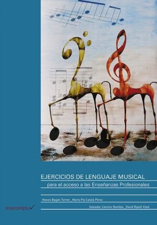 Ejercicios de lenguaje musical para el acceso a las Enseñanzas Profesionales