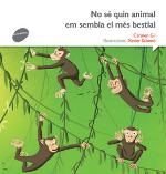 No sé quin animal em sembla el més bestial