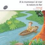A la muntanya i al mar la natura és la llar