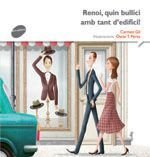 Renoi quin bullici amb tant d'edifici