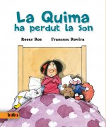 La Quima ha perdut la son