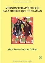 VERSOS TERAPÉUTICOS PARA MUJERES QUE NO SE AMAN
