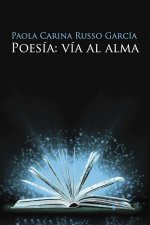 Poesía: vía al alma